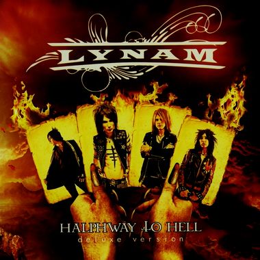 LYNAM / Halfway to Hell -delux edition 