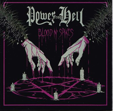 POWER FROM HELL / Blood 'N Spikes (NEW ! 6 tracks!)