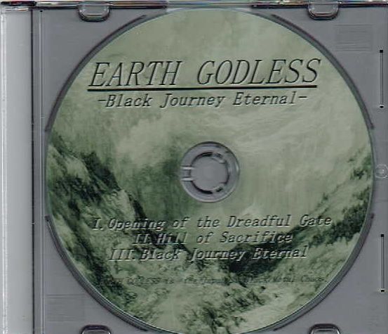 EARTH GODLESS / Black Journey Eternal