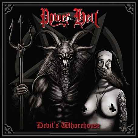 POWER FROM HELL / Devil's Whorehouse