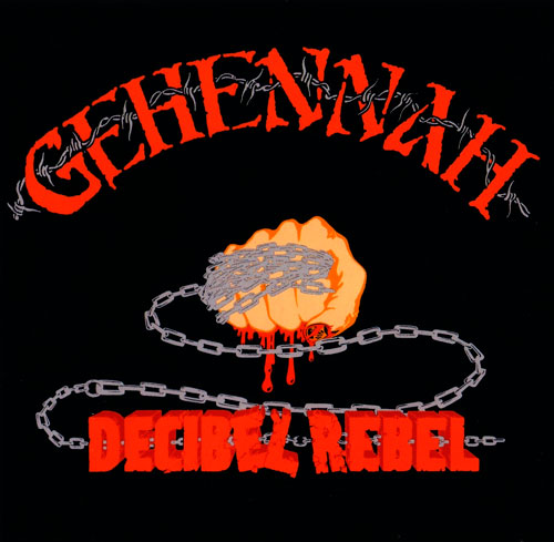GEHENNAH / Decibel Rebel