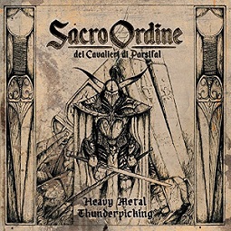 SACRO ORDINE / Heavy Metal Thunerpicking