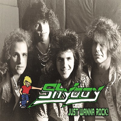 SHYBOY / Just Wanna RockI