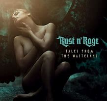 RUST N' RAGE / Tales from the Wasteland