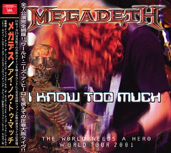MEGADETH - I KNOW TOO MUCH(2CDR)