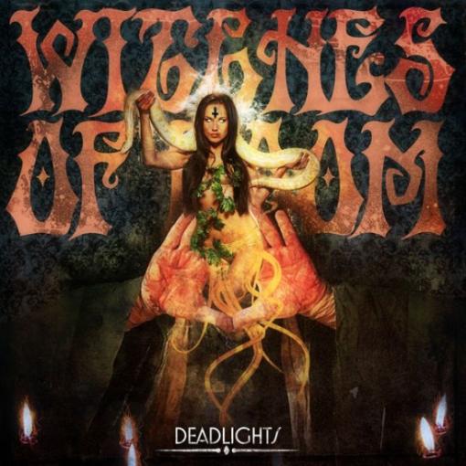 WITCHES OF DOOM / Deadlights