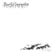 MOURNFUL CONGREGATION / The June Frost 