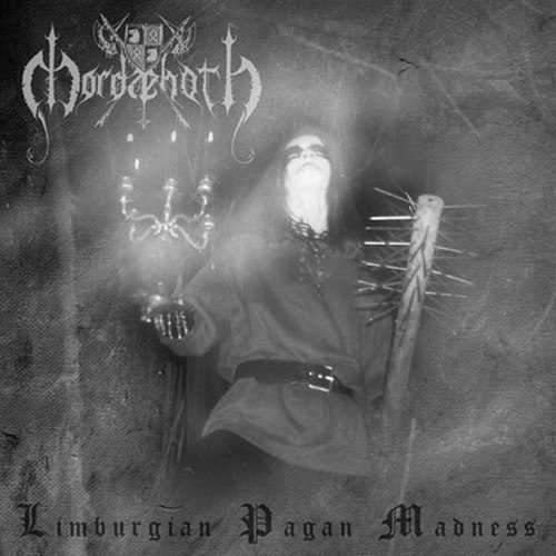 MORDAEHOTH / Limburgian Pagan Madness