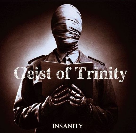 GEIST OF TRINITY / Insanity (TFXebJ[j 