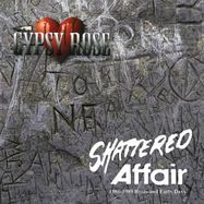 GYPSY ROSE / Shattered Affair 1986-1989 Roots and Early Days