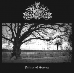 A PORTRAIT OF FLESH AND BLOOD / Gallery of Sorrow