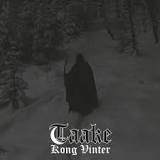 TAAKE / Kong vinter (Ձj