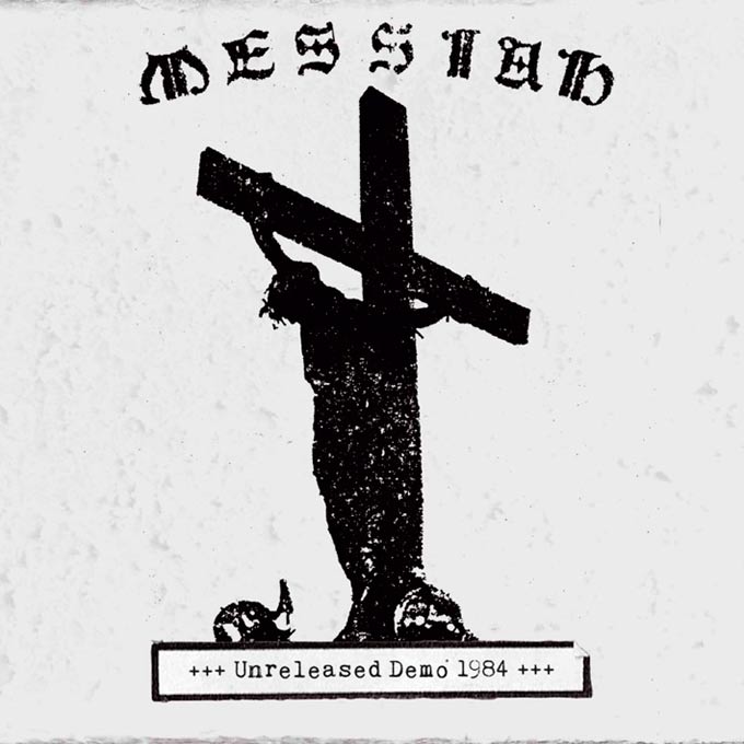 MESSIAH / Unreleased Demo 1984 (slip)