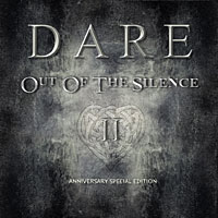 DARE / Out of the Silence II Anninversary Special Edition