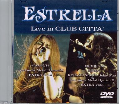 ESTRELLA / Live in CLUB CITTA' iDVDR)