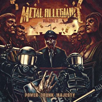 METAL ALLIGIANCE / Volume II - Power Drunk Majesty (digi)