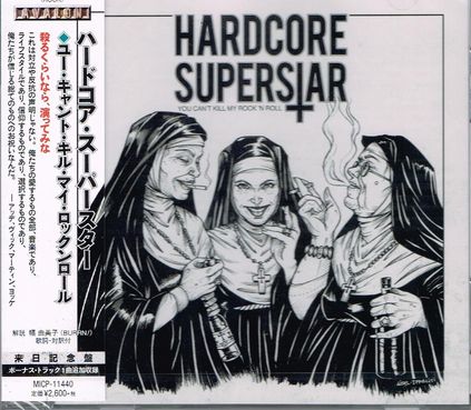 HARDCORE SUPERSTAR / You can't Kill My Rock N Roll (Ձj