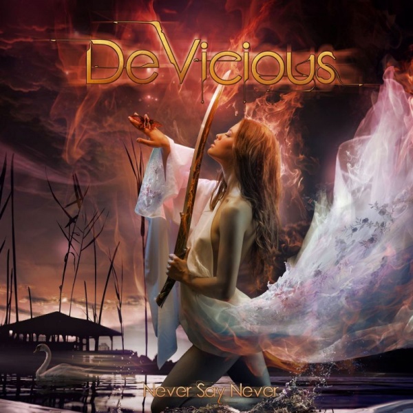 DEVICIOUS / Never say Never