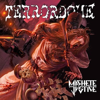 TERRORDOME / Machete Justice