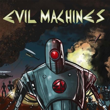 EVIL MACHINES / Evil Machines
