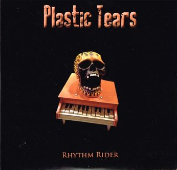 PLASTIC TEARS / Rhythm Rider (Demo EP)
