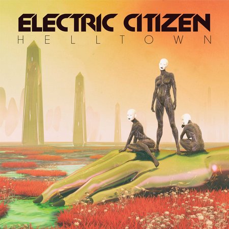 ELECTRIC CITIZEN / Helltown (digi)
