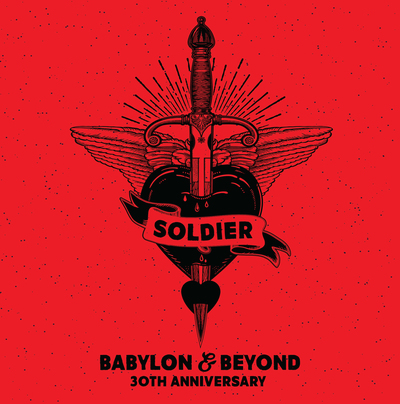 SOLDIER / Babylon & Beyond (2CD)(30th Anniversary Edition)