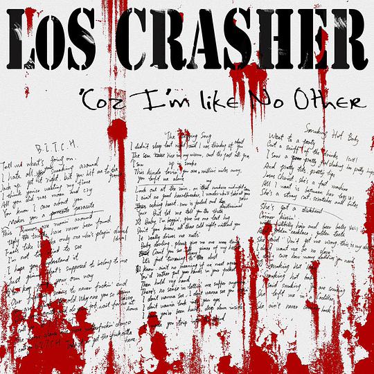 LOS CRASHER / Coz I'm like no Other (digi)