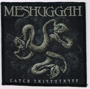 MESHUGGAH / Catch 33 (SP)