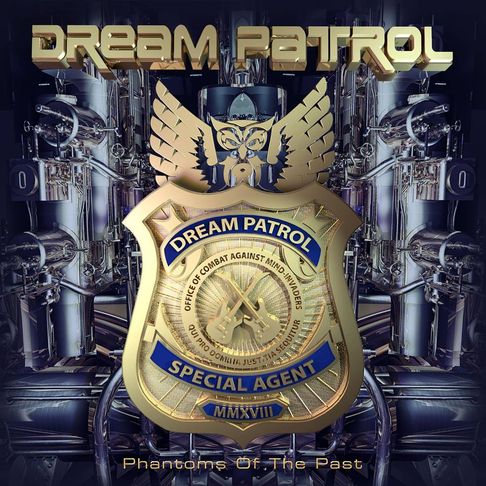 DREAM PATROL / Phantom of the Past 