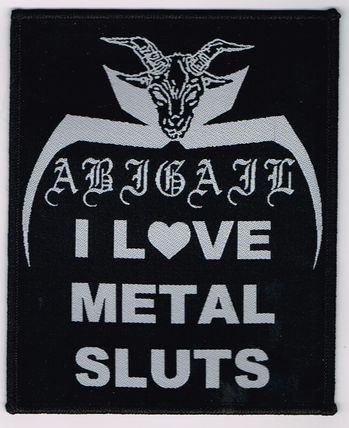ABIGAIL / I Love Metal Sluts (SP)