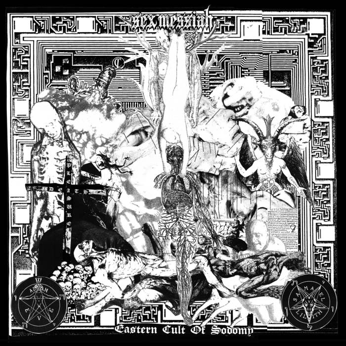 SEX MESSIAH / Eastern Cult of Sodomy (CD) 特典：ステッカー