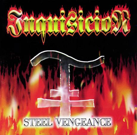 INQUISITION / Steel Vengeance (2018 reissue)