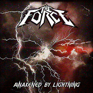 THE FORCE / Awakened by Lightning