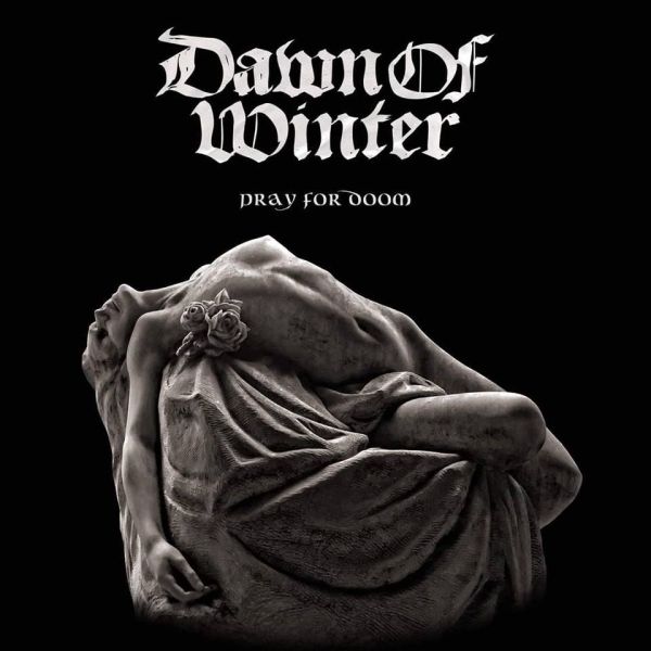 DAWN OF WINTER / Pray for Doom (SACRED STEEL)
