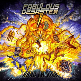 FABULOUS DESASTER / Hang 'Em High (LP)