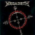 MEGADETH / Cryptic Writings