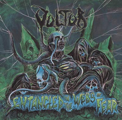 VULTUR / Entangled in the Webs of Fear