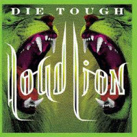 LOUD LION / Die Touch