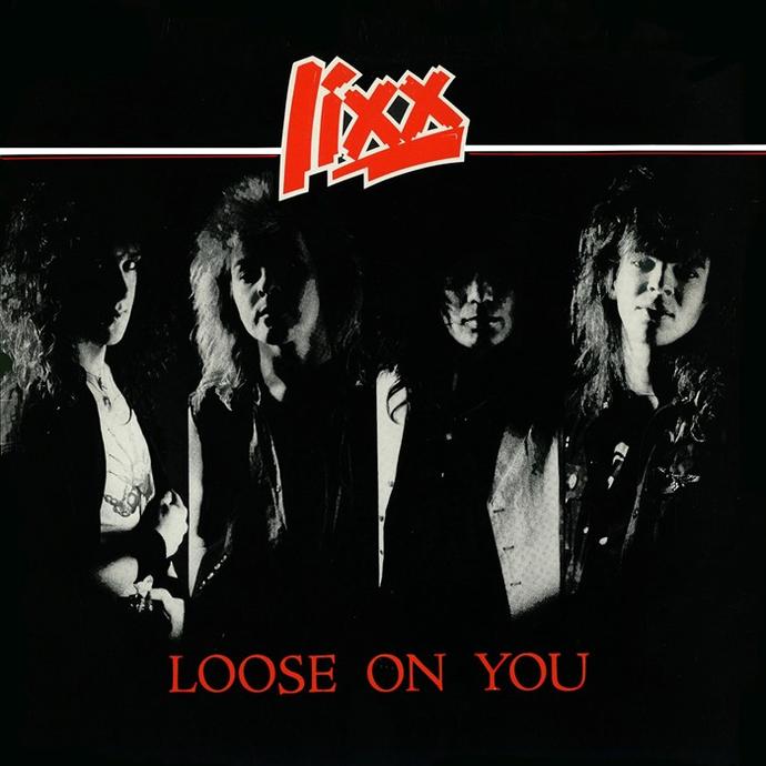 LIXX / Loose on You + 6 (2018 reissue)@CDI