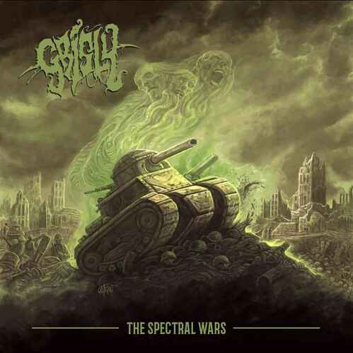 GRISLY / The Spectral Wars