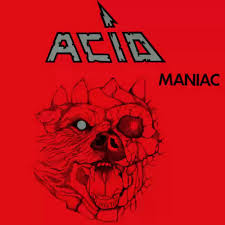 ACID / Maniac (2015 re-issue)