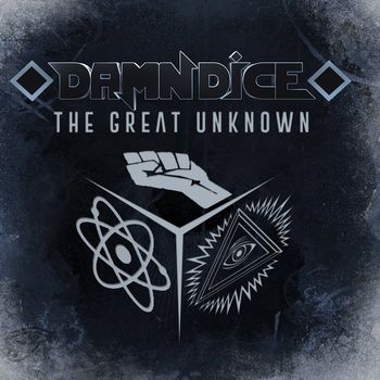 DAMN DICE / The Great Unknown
