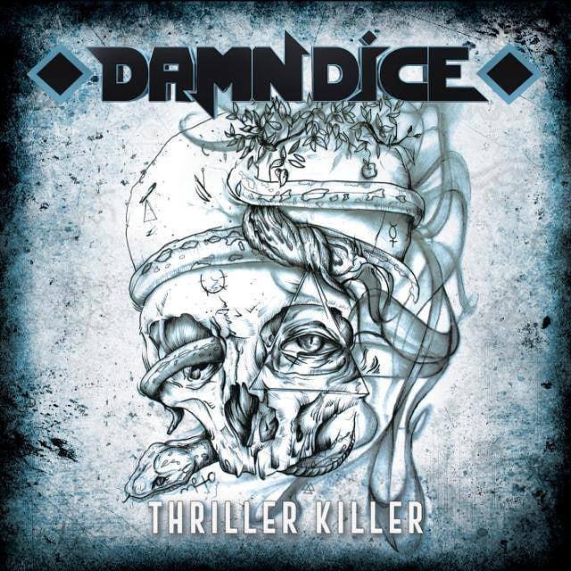 DAMN DICE / Thriller Killer