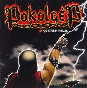 POKOLGEP / Totalis metal + 2 (2019 reissue)