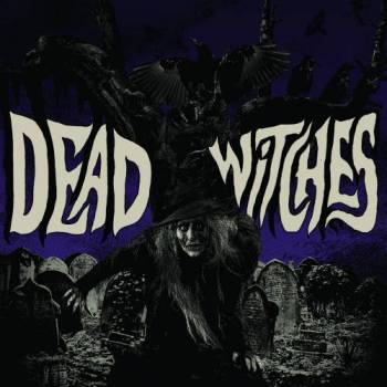DEAD WITCHES / Ouija (digi)