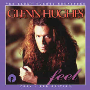 GLEN HUGHES / Feel 2CD version (Áj