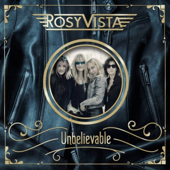 ROSY VISTA / Unbelievable (digi)