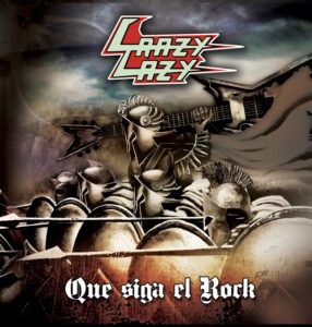 CRAZY LAZY / Que siga el rock (slip)