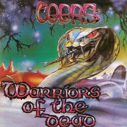 COBRA / Warriors of the Dead +2 (2018 reissue)